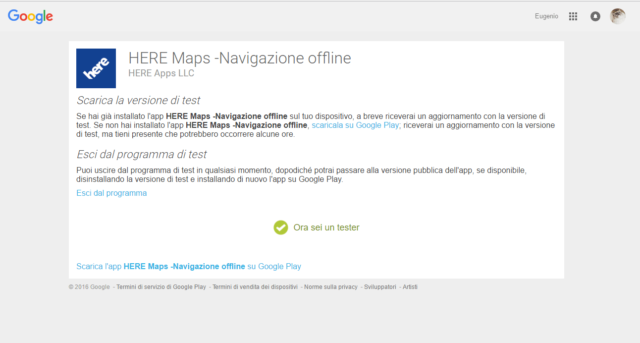 Per ottenere la versione beta dovete aderire al programma di test: se avete giÃ Â  installato la versione standard di Here Maps vi arriverÃ Â , in pochi secondi, l'aggiornamento.