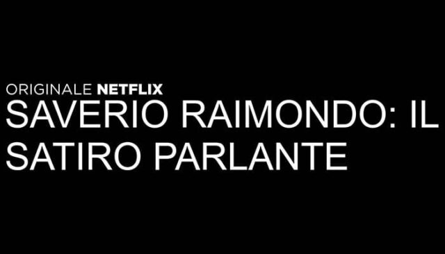 Catalogo Netflix maggio 2019: Saverio Raimondo 
